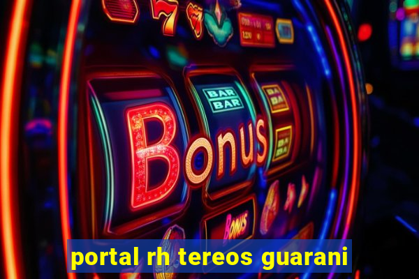 portal rh tereos guarani